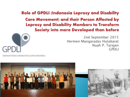 PPT presentation on the Role of Indonesia`s Leprosy and Disability