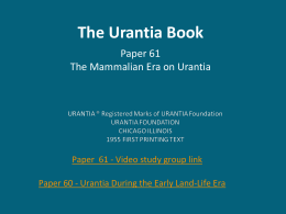 The Mammalian Era on Urantia - Atlanta Urantia Study Group