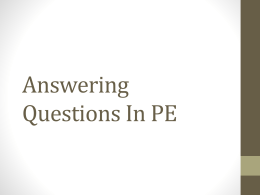 Answering Questions In PE