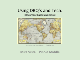 Using DBQ*s and Tech. (Document based questions)
