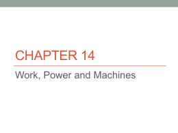 Chapter 14 Work and Power PowerPoint sci A