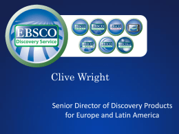 Clive Wright, EBSCO Director of Discovery Products Sales