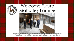 Welcome Mahaffey Families