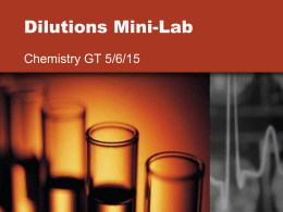 Dilutions Mini-Lab - Ms. Bloedorn`s Class