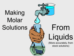 PowerPoint - Molar Solutions From Liquids