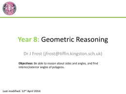 Slides: Year 8 - Geometrical Reasoning