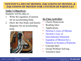 13.1 Newton`s Second Law of Motion