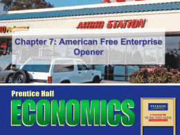 Chapter 7: American Free Enterprise Benefits of