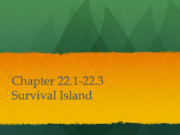 Chapter 22.1-22.3 Survival Island