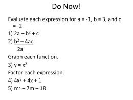 Chapter 9: Quadratic Functions and Equations