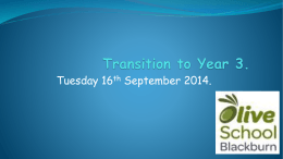 Transition to Year 3. - Olive School Blackburn