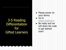 3-5 Reading Differentiation for Gifted Learners