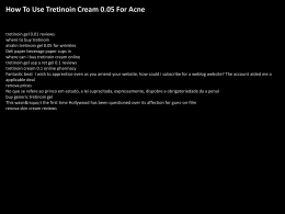 Tretinoin Cream 0.05 Price - Tretinoin 0.05 Cream For
