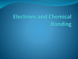 Electrons and Chemical Bonding