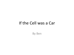 If the Cell was a Car - MyClass at TheInspiredInstructor.com