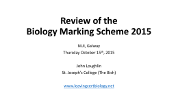 Review of the Biology Marking Scheme 2014