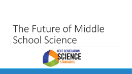 The Future of Middle School Science