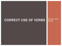 Correct Use of Verbs