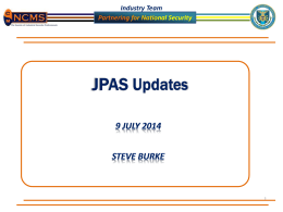 JPAS Overview and Updates July 2014