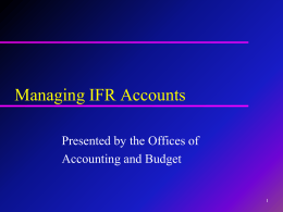 Budgeting for IFR Accounts