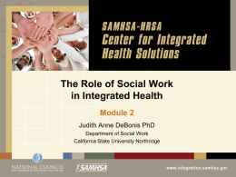 Draft Module 2 - The Role of Social Work in Integrated Healthcare