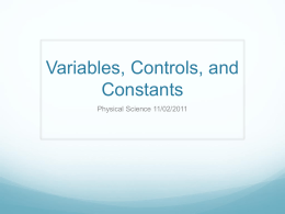 Variables, Controls, and Constants