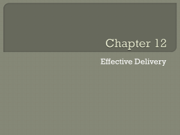 CH 12 effective delivery