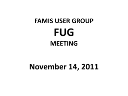 FAMIS USER GROUP FUG MEETING