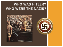 Who was Hitler and who were the Nazis?