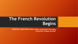 The French Revolution Begins - Mater Academy Lakes High School