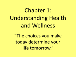 Chapter 1: Understanding Health and Wellness