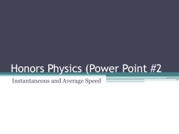 Honors Physics (Power Point #2