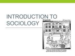 Introduction to Sociology - Ms. Brown Apex High School
