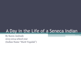 A Day in the Life of a Seneca Indian
