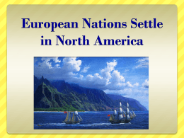 European Nations Settle in North America - 2011