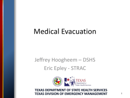 Jeffrey Hoogheem – DSHS - Texas Emergency Management