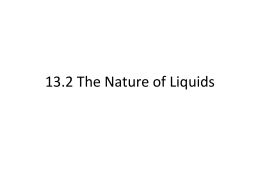 The Nature of Liquids/Solids