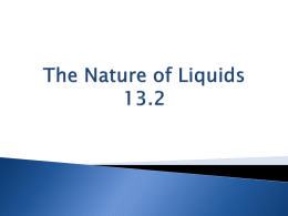 The Nature of Liquids 13.2