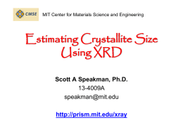Powerpoint presentation `Estimating Crystallite Size Using XRD`