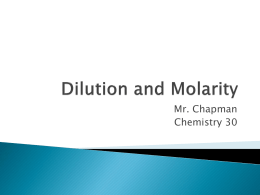 Dilution and Molarity - Chapman @ Norquay School