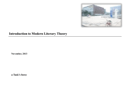 Introduction to Modern Literary Theory November, 2013 a