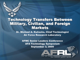 Technology Transfers Between Military, Civilian, and Foreign Markets