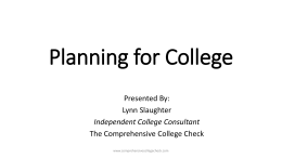 Planning for College and the College Afmission Process