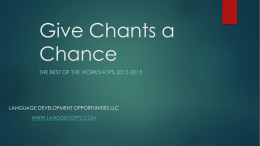 Give Chants a Chance - Language Development Opportunities
