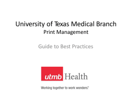 UTMB Printing Best Practices - UTMB Health, The University of