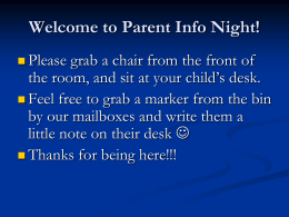 Welcome to Parent Info Night!