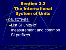 Section 3.2 The International System of Units