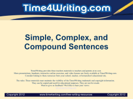 Simple , Complex , and Compound Sentences