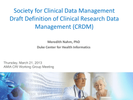 Presentation — Society for Clinical Data Management Draft