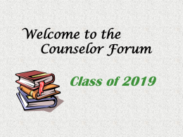 the Counselor Forum - Granite Bay High School / Granite Bay High